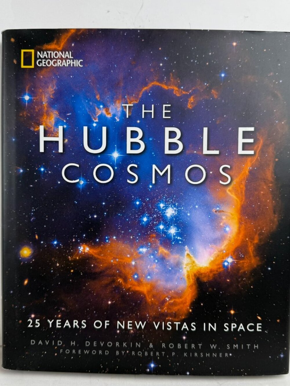 The Hubble Cosmos: 25 Years of New Vistas in Space 978-1-4262-1557-5
